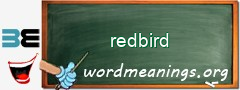 WordMeaning blackboard for redbird